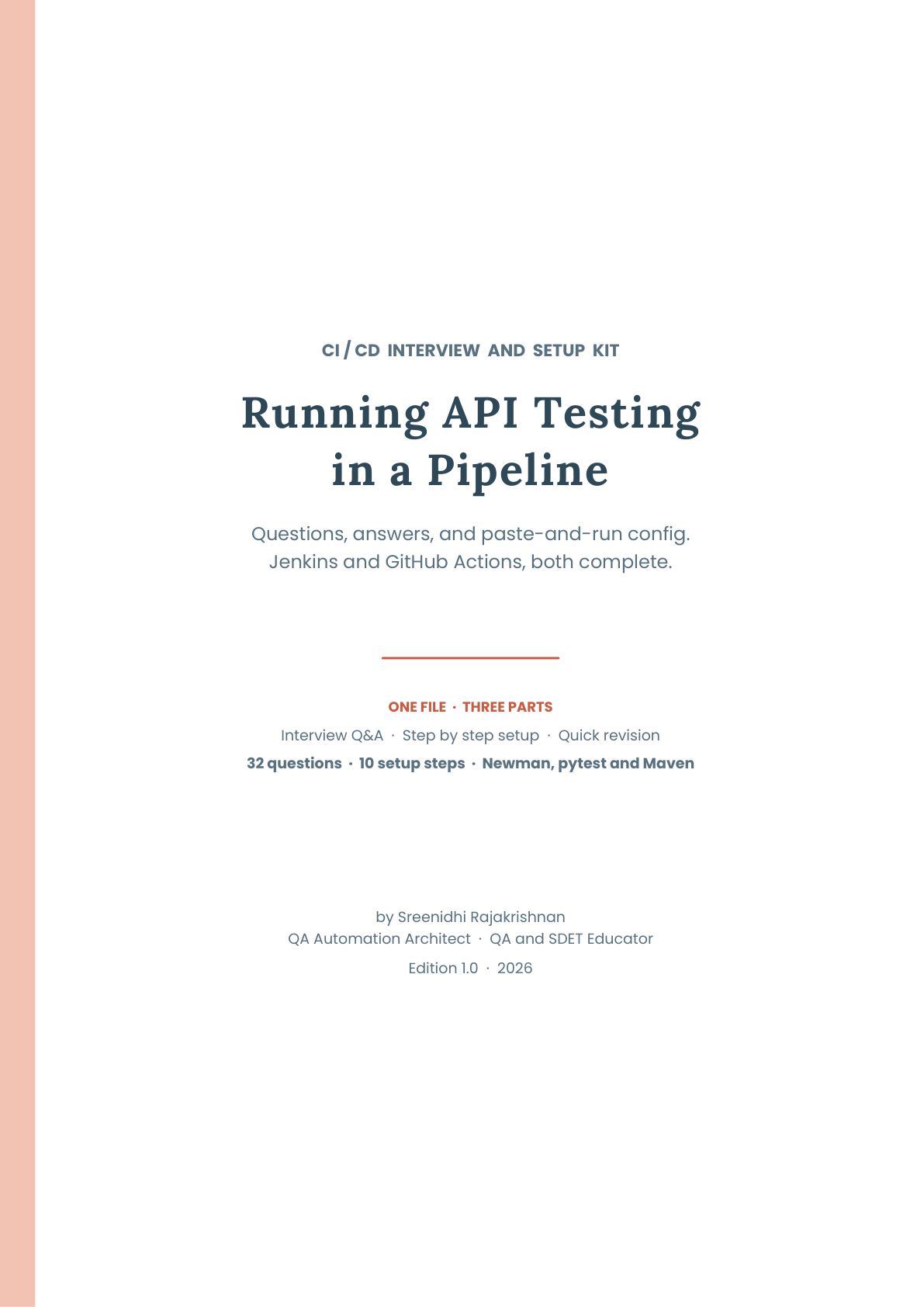 API Testing in a Pipeline: CI/CD Interview and Setup Kit 2026